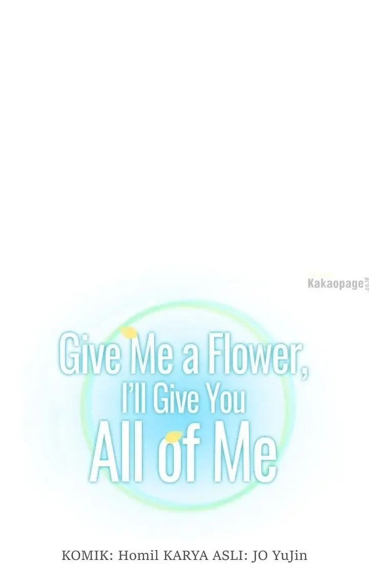 Give Me a Flower, I'll Give You All of Me (Official}-Chapter 40