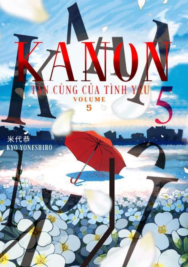 Kanon - Tận Cùng Của Tình Yêu (Hết)